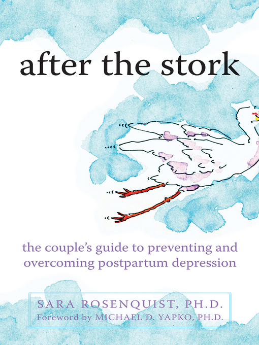 Title details for After the Stork by Sara Rosenquist - Available